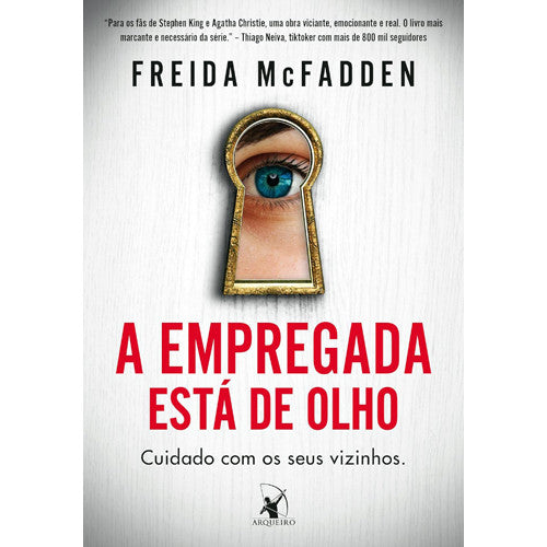A Empregada - Vol. 3: A Empregada Está de Olho (Freida McFadden)