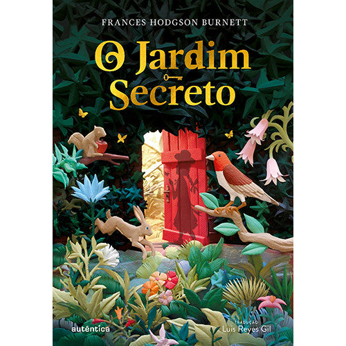 Clássicos Autêntica: O Jardim Secreto (Frances Hodgson Burnett)